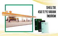 Shell'de 450 TL'ye Varan İndirim! 